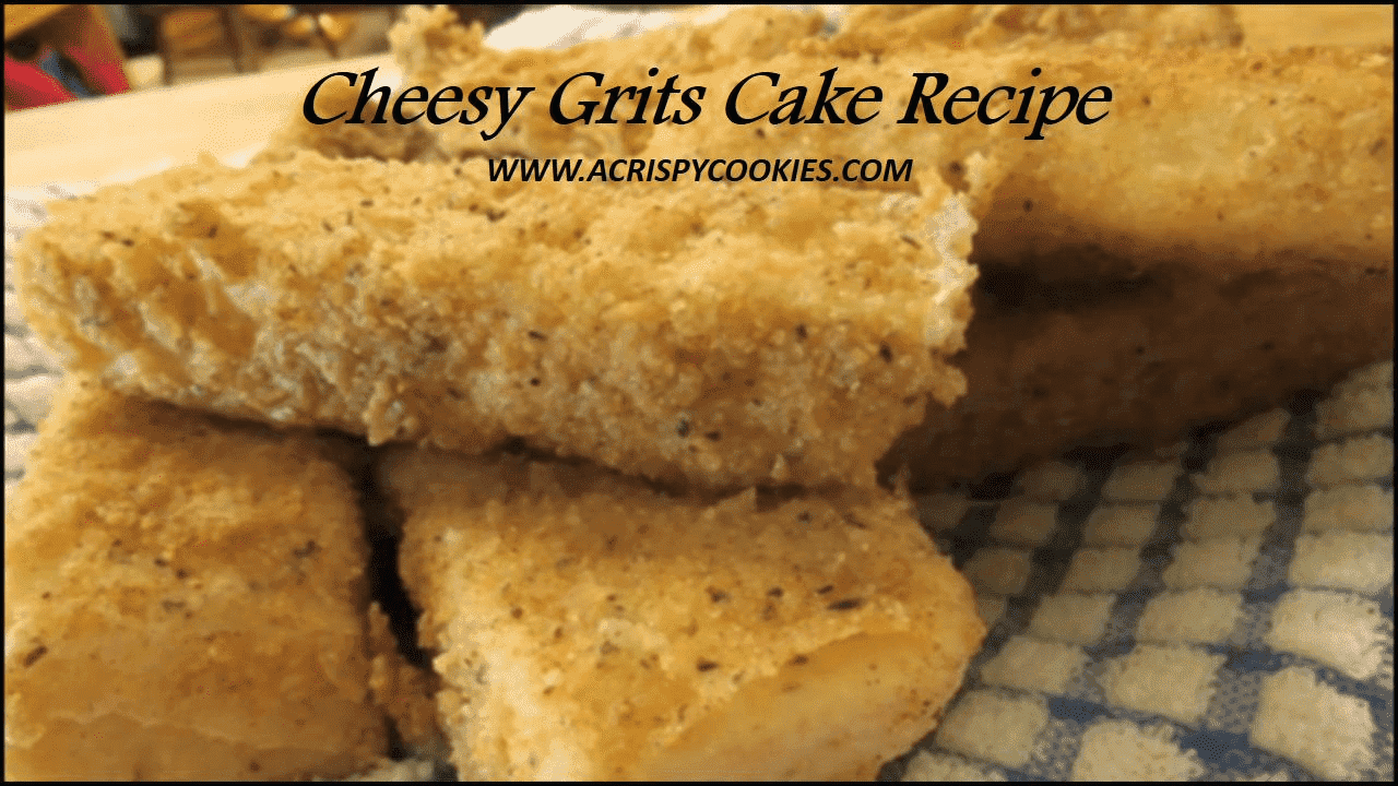 Cheesy Grits Cake Recipe