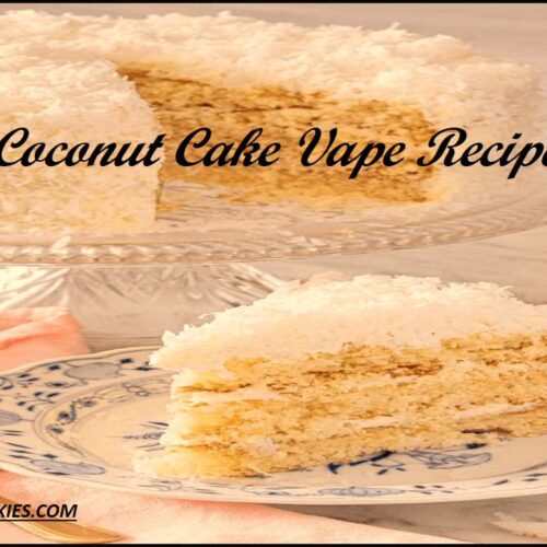Coconut Cake Vape Recipe