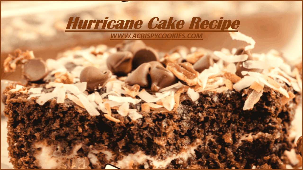 Hurricane Cake Recipe