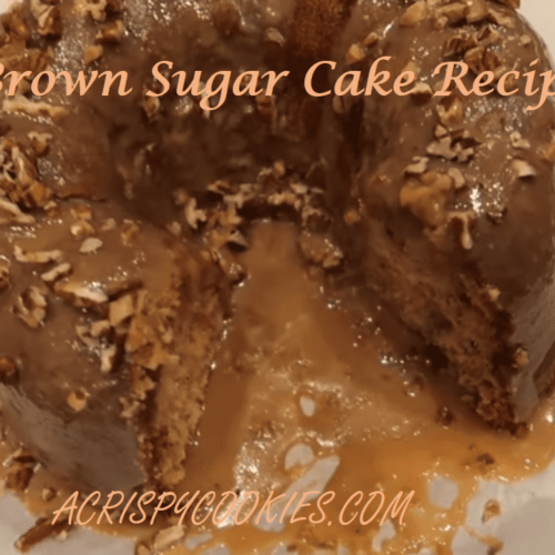 Brown Sugar Cake Recipe