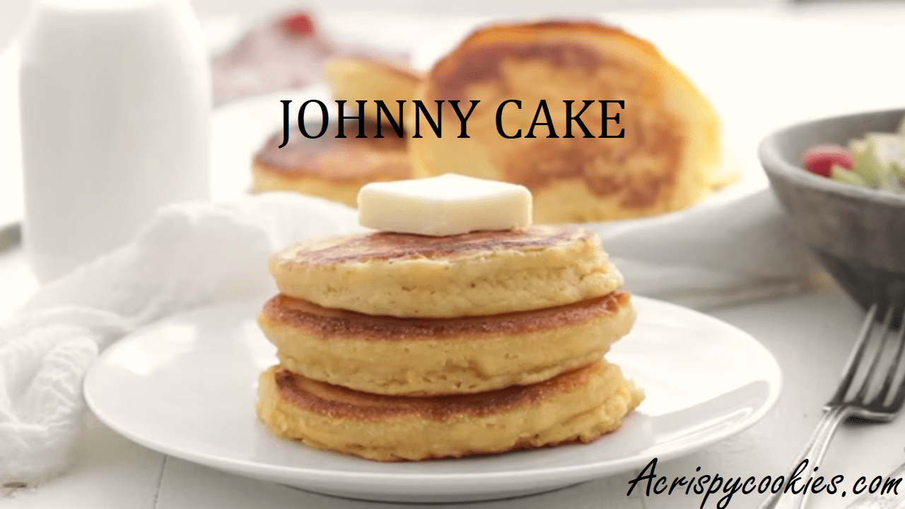Johnny Cake Recipe
